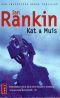 [Inspector Rebus 01] • Kat & Muis